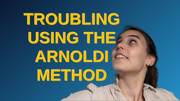 Mathematica: Troubling using the arnoldi method