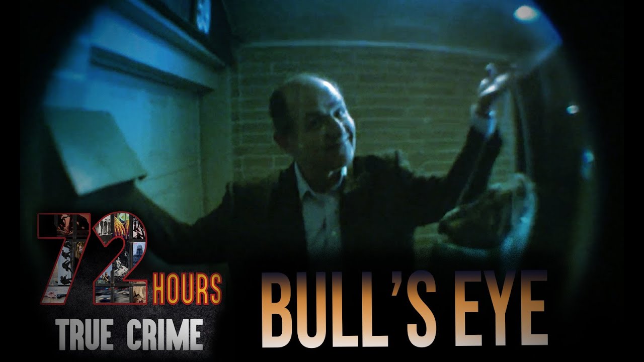 Documentary backdrop image for Bull's Eye 72 Hours True Crime (2020)
