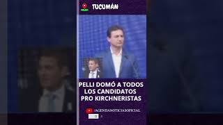 EL CANDIDATO DE LLA EN TUCUMÁN, FEDERICO PELLI, DOMÓ A TODOS LOS CANDIDATOS PRO KIRCHNERISTAS