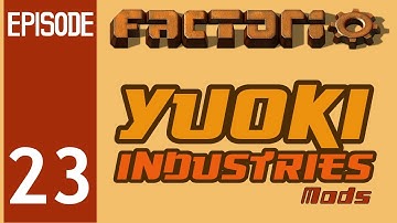 Factorio - Yuoki Industries Episode 23: Engines