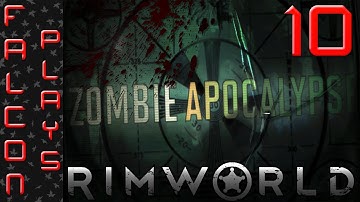 Modded RimWorld Alpha 7 | Zombie Apocalypse - Contracted! - Let