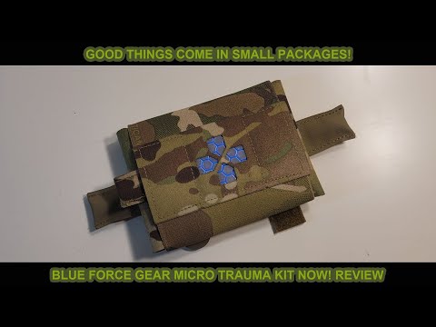 Blue Force Gear Micro Trauma Kit NOW! Review.