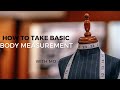 HOW TO TAKE BASIC BODY MEASUREMENT #bodymeasurement #sewing