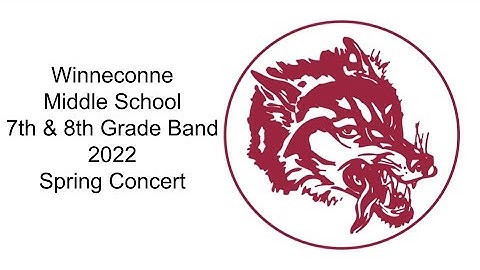 WMS 7th & 8th Grade Band - 2022 Spring Concert