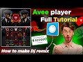 Avee Player Video Editing Avee Player Full Video Tutorial Avee Player Se Video Kasie Banaye Avee Player Video Editing Avee Player Full Video Tutorial Avee Player Se Video Kasie Banaye