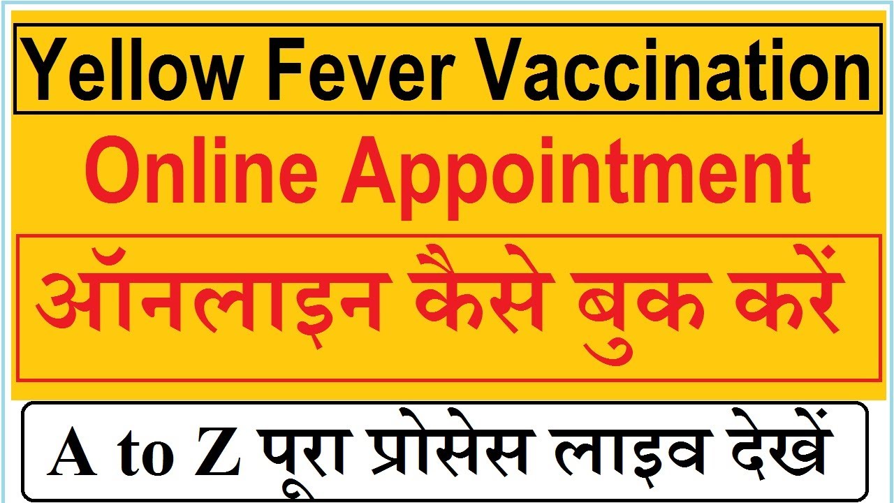 Yellow Fever Online Appointment yellow Fever Vaccination Appointment yellow-fever-online-appointment-yellow-fever-vaccination-appointment