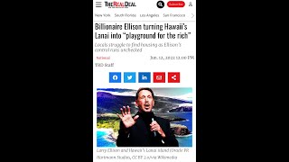 Billionaire Ellison turning Hawaii’s Lanai into “playground for the rich”