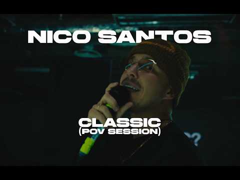 Nico Santos - CLASSIC (POV Session) (Official Video)