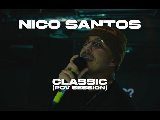 Nico Santos - CLASSIC (POV Session) (Official Video)