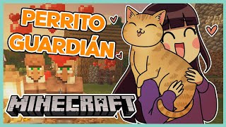 NUESTRO PERRITO GUARDIAN ♥ (Mericraft E12)