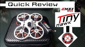 Emax - Tinyhawk Quick Review