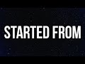 Lil Durk - Started From (Lyrics)