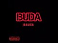 Virusi Mbaya - Buda Issues