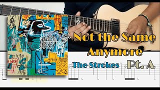 Not the Same Anymore - The Strokes (Cover +Tab -- Pt.A)