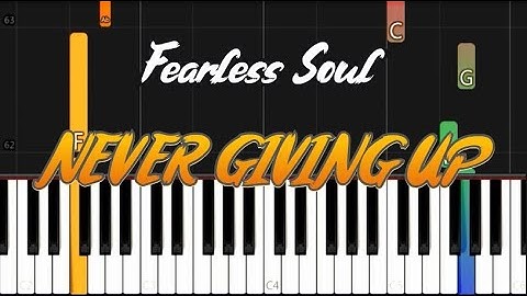 Fearless Soul - NEVER GIVING UP | Piano Tutorial Songs Easy