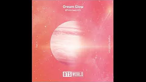BTS FT CHARLI XCX - DREAM GLOW (BTS WOLRD OST PT.1) FULL AUDIO MP3 DOWNLOAD