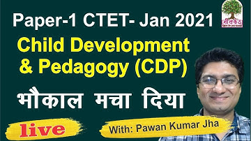 Answer Key PAPER-1 | CTET Jan-2021 Child Development & Pedagogy by Pawan Sir