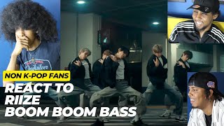 NON K-POP FANS REACT TO RIIZE - Boom Boom Bass Official MV!