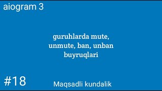aiogram 3 guruhlarda mute, unmute, ban, unban buyruqlari