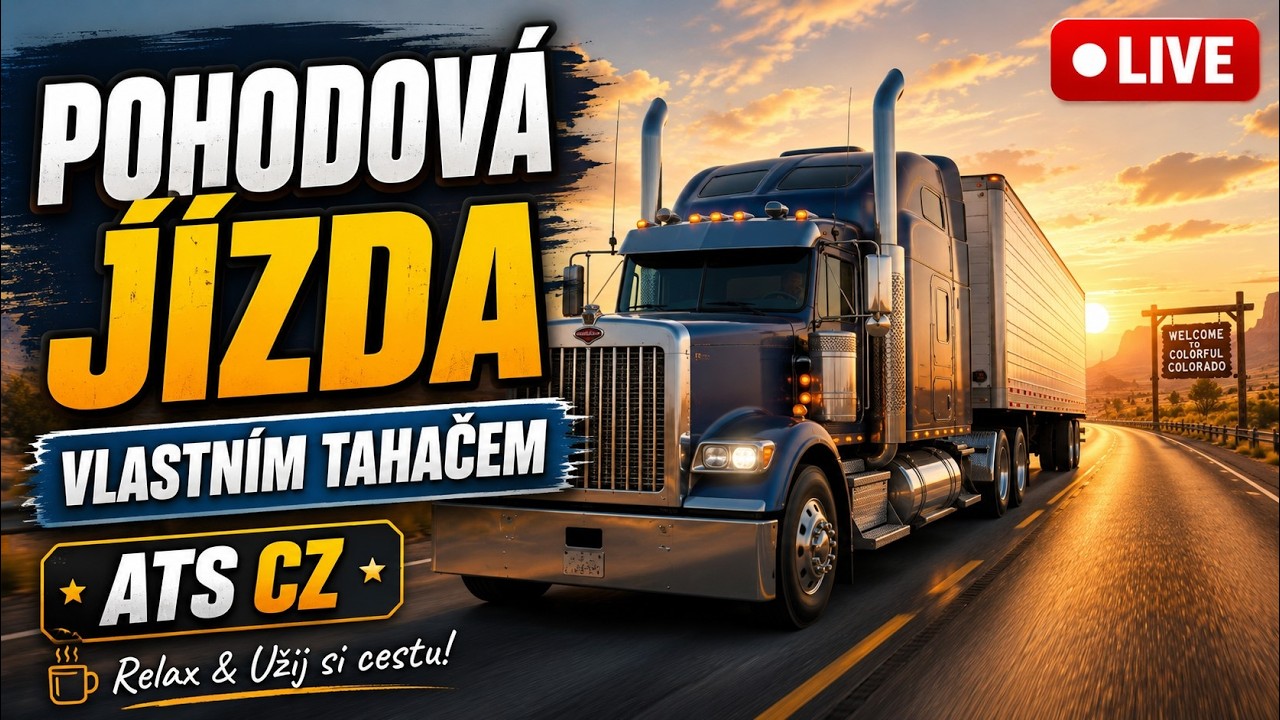 🚛 Pohodová jízda vlastním tahačem | American Truck Simulator CZ