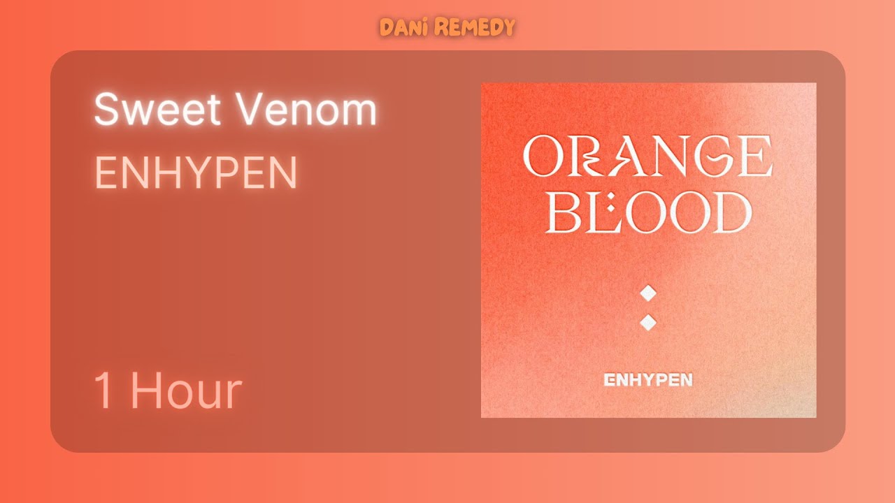 1 HOUR] ENHYPEN - Sweet Venom - YouTube