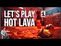 Hot Lava Game | A record 40 minute time! Part 1 | GAMEMEN