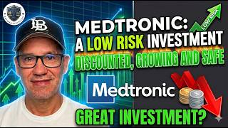 Why Medtronic (MDT) Is a Safe, Growing, and Heavily Discounted Buy
