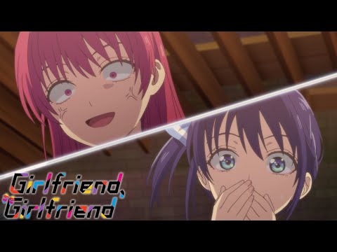 I Want to Date Both of You! | Girlfriend Girlfriend