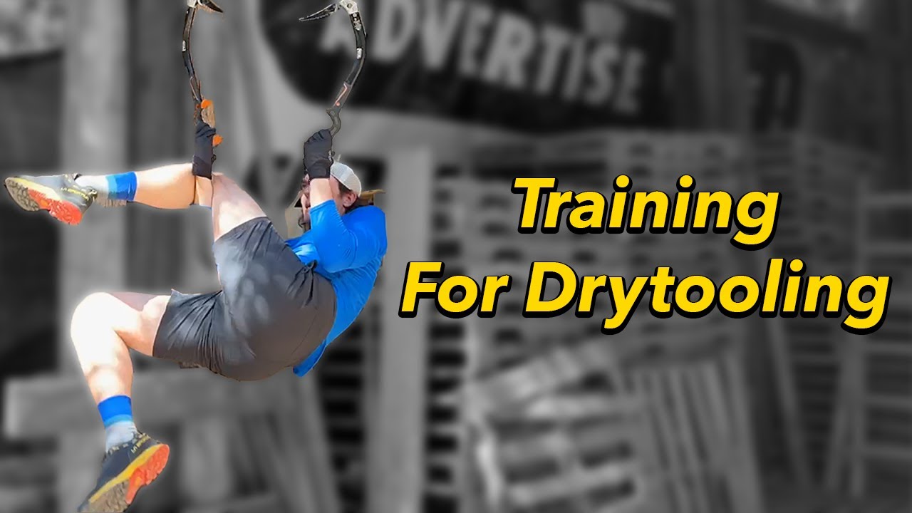 Training for Drytooling Ep. #1