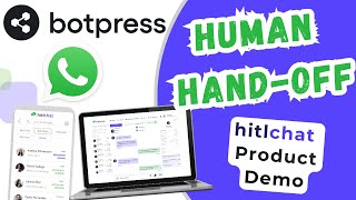 Human Hand-off for Botpress WhatsApp chatbots - Hitlchat Product Demo