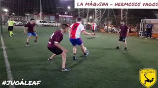 La Máquina - Hermosos Vagos. Fútbol 5. Grupo A
