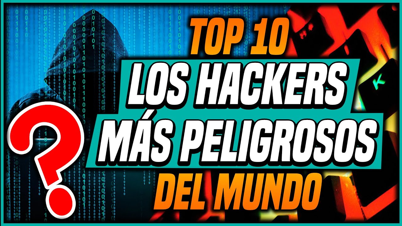 🛑 TOP 10: Los Hackers Más Peligrosos del Mundo 2020 - ¿Cuál es el mejor