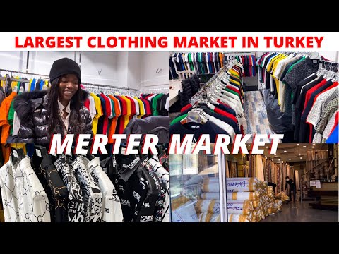 MERTER | THE LARGEST CLOTHING MARKET IN TURKEY (Tolani Enwereji)