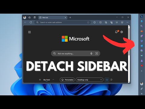 How to Detach & Reattach Sidebar in Microsoft Edge (In Canary)