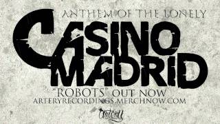 Watch Casino Madrid Anthem Of The Lonely video