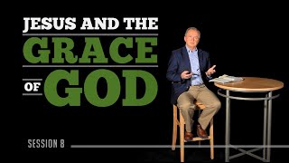 Don Carson | Luke Part 8 | Jesus and the Grace of God