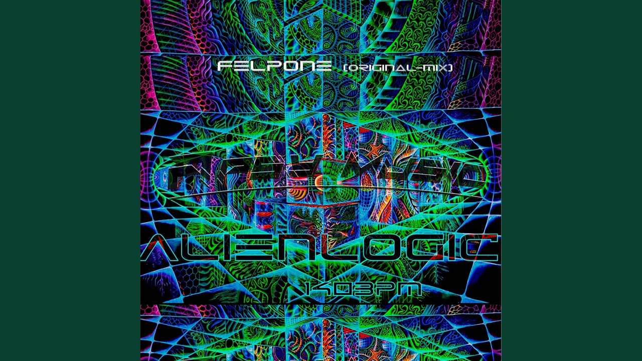 Alienlogic-Felpone (Original Mix)