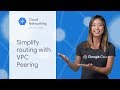 Simplify routing with VPC Peering