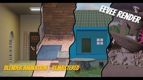 Remastered (Full Scene) - Blender 2.93 EEVEE Render