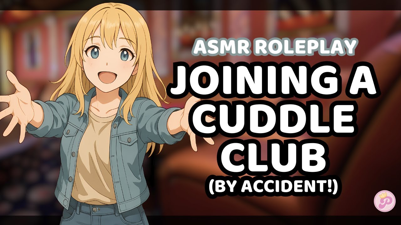 Accidentally joining a cuddle club / F4A [romance] [check ins] [pet names] [hand holding]