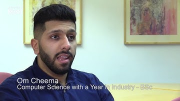 Om - BSc Computer Science with a Year in Industry (Hons) - University of Kent