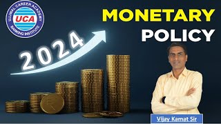 Monetary Policy Series 2024| Lecture-03 | 19 May 2024 | Vijay Kamat Sir | Ujjwal Career Academy