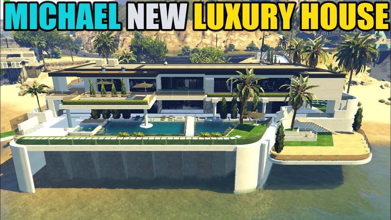 MICHAEL NEW LUXURY HOUSE GTA5 YouTube