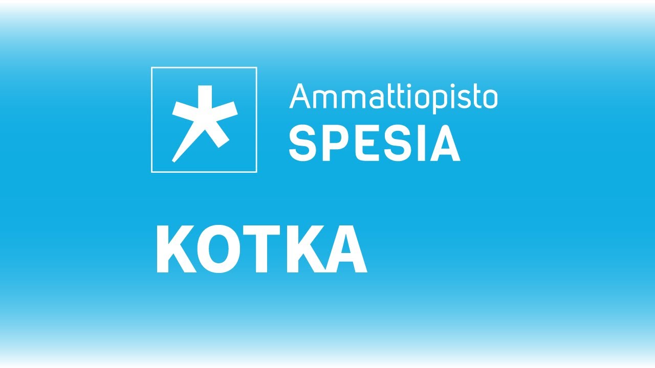 Kotka - Ammattiopisto Spesia