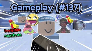 Invisible Nextbots ONLY - ROBLOX Evade Gameplay (#137)