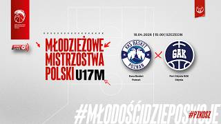 Enea Basket Poznań - Port Gdynia GAK Gdynia (1/2 MMP U17M)