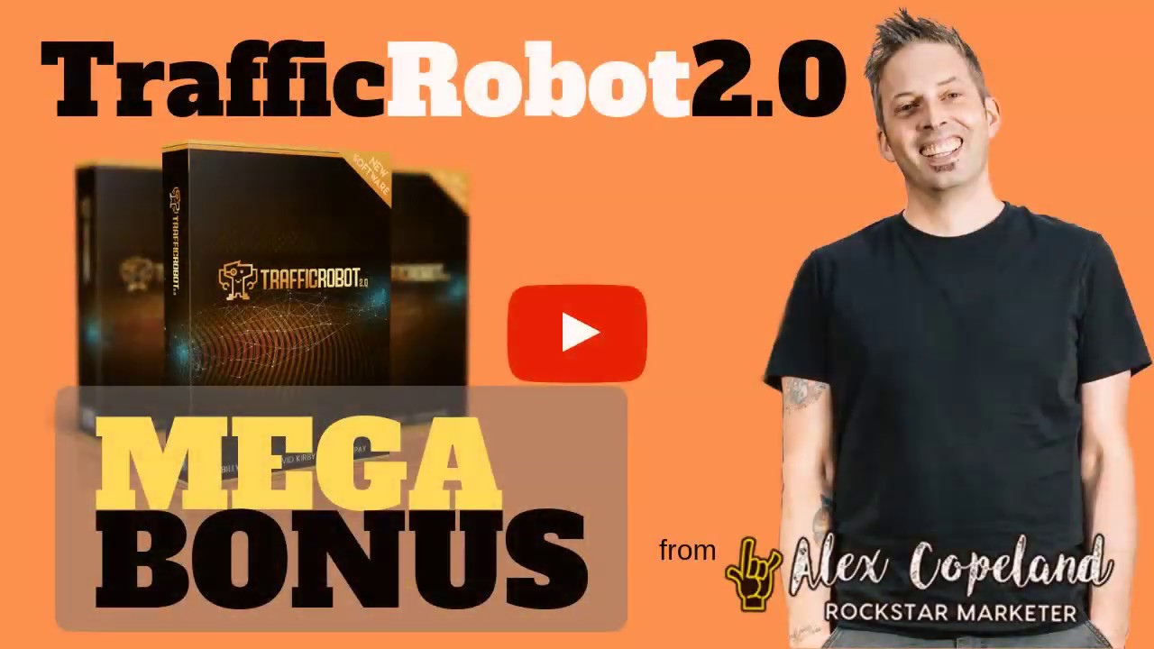 Traffic Robot 2.0 Mega Bonus Review | Traffic Robot Free Traffic