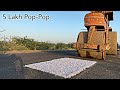 5 लाख पॉप-पॉप पर चलाया रोड़ रोलर - Driving Road Rollar On Diwali Pop-Pop