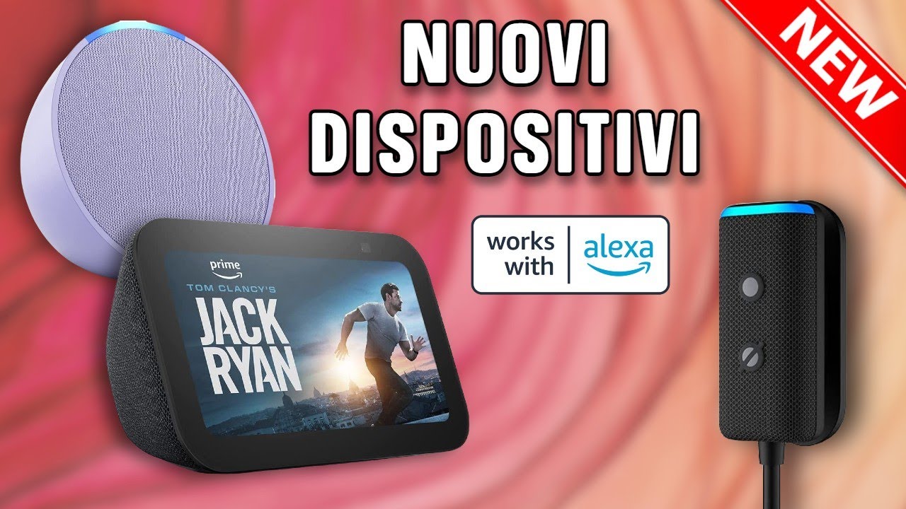 NUOVI DISPOSITIVI per ALEXA! Echo Pop, Echo Show 5 e Echo Auto 