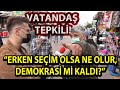 Vatandaştan Kılıçdaroğlu'nun erken seçim çağrısına ilginç tepki:  AKP kaybetse de gitmez!